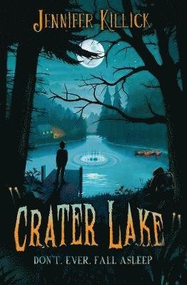 Cover for Jennifer Killick · Crater Lake (Paperback Book) (2020)