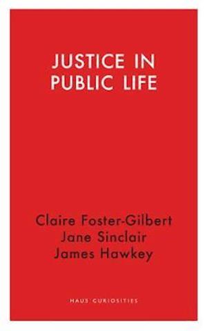 Cover for Claire Foster-gilbert · Justice in Public Life - Haus Curiosities (Paperback Book) (2021)