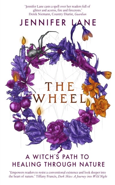 Cover for Jennifer Lane · The Wheel: A Witch's Path to Healing Through Nature (Paperback Book) [2 New edition] (2022)