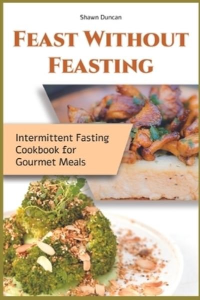 Cover for Mike Gordon · Feast Without Feasting (Paperback Bog) (2022)