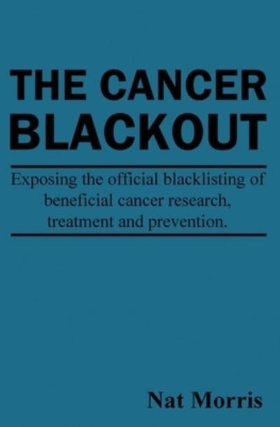 Cover for Nat Morris · Cancer Blackout (Book) (2022)