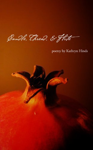 Cover for Kathryn Hinds · Candle, Thread, and Flute (Pocketbok) (2013)