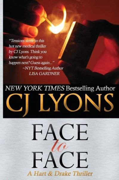 Cover for Cj Lyons · Face to Face (Paperback Bog) (2015)