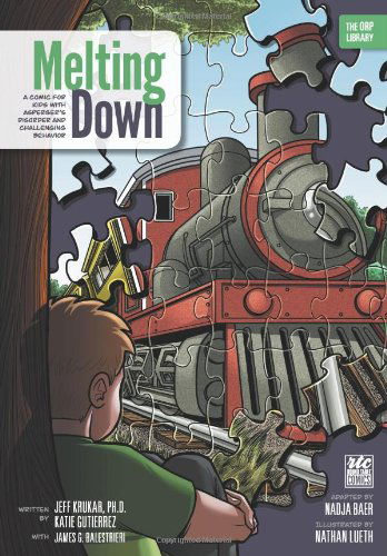Melting Down: A Comic for Kids with Asperger's Disorder and Challenging Behavior (the Orp Library) - Jeff Krukar - Books - Writers of the Round Table Press - 9781939418203 - April 15, 2013