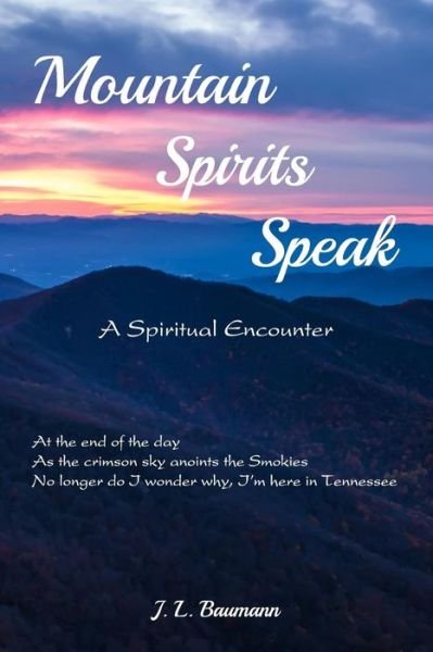Cover for J L Baumann · Mountain Spirits Speak (Paperback Book) (2015)