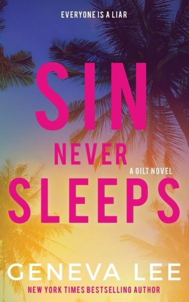 Cover for Geneva Lee · Sin Never Sleeps (Paperback Book) (2018)