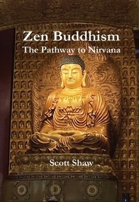 Cover for Scott Shaw · Zen Buddhism (Hardcover bog) (2020)