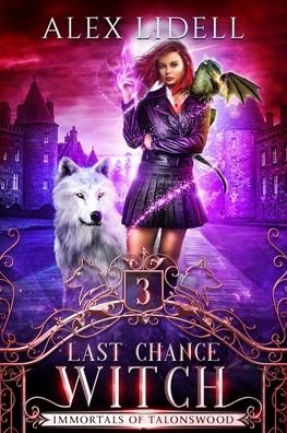 Cover for Alex Lidell · Last Chance Witch (Pocketbok) (2020)