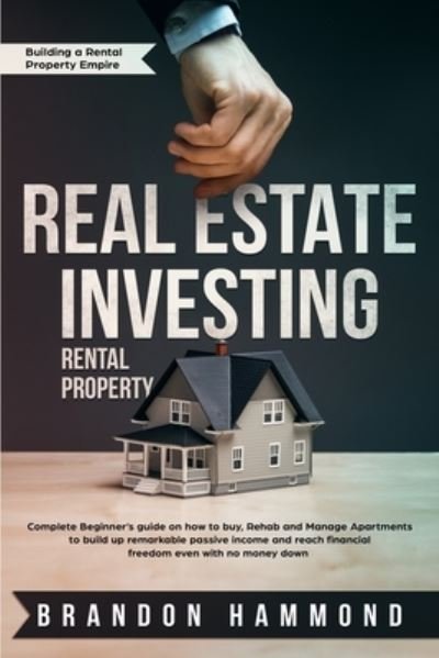 Cover for Brandon Hammond · Real Estate Investing - Rental Property (Paperback Book) (2019)