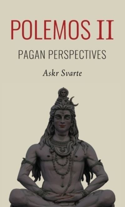 Cover for Askr Svarte · Polemos II: Pagan Perspectives (Hardcover Book) (2021)