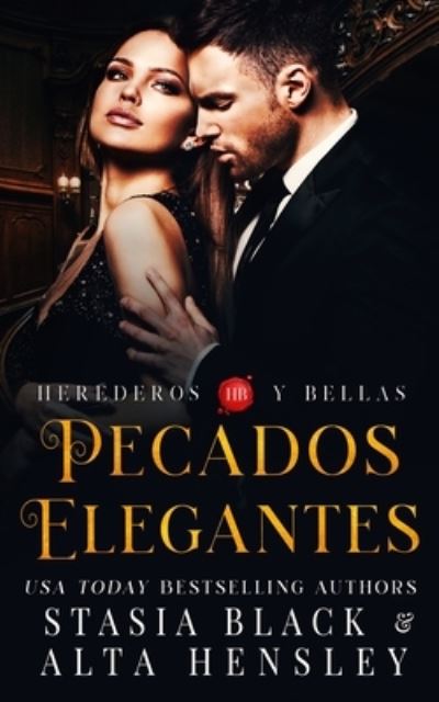 Cover for Stasia Black · Pecados Elegantes (Paperback Book) (2021)