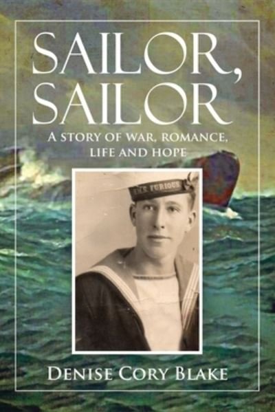 Cover for Denise Cory Blake · Sailor, Sailor (Paperback Book) (2020)