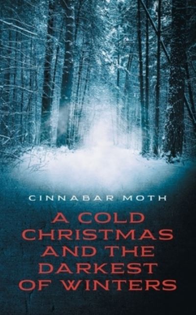 Cover for Rasta Musick · A Cold Christmas and the Darkest of Winters (Paperback Book) (2021)