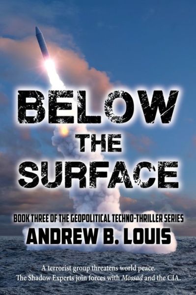 Cover for Andrew B Louis · Below the Surface (Paperback Book) (2022)