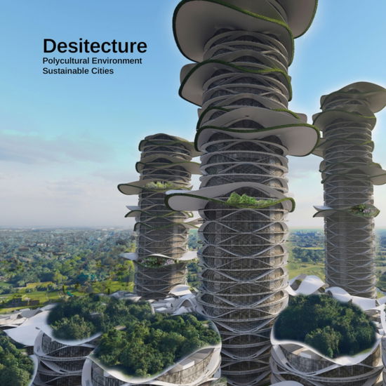 Cover for Layton Reid · Desitecture: Polyculture Environment Sustainable Cities (Paperback Book) (2026)