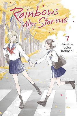 Cover for Luka Kobachi · Rainbows After Storms, Vol. 7 - Rainbows After Storms (Paperback Book) (2026)