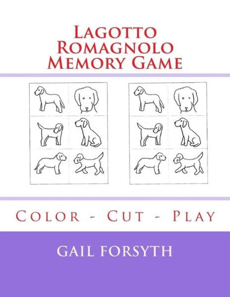 Cover for Gail Forsyth · Lagotto Romagnolo Memory Game (Pocketbok) (2017)