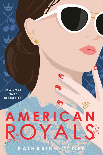 American Royals - American Royals - Katharine McGee - Livros - Random House Children's Books - 9781984830203 - 5 de maio de 2020