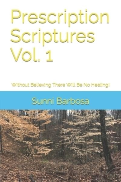 Cover for Sunni Barbosa-Reeves · Prescription Scriptures (Paperback Book) (2018)