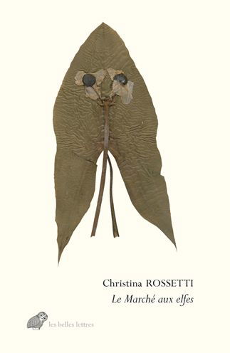 Cover for Christina Rossetti · Le Marche Aux Elfes (Paperback Book) (2021)