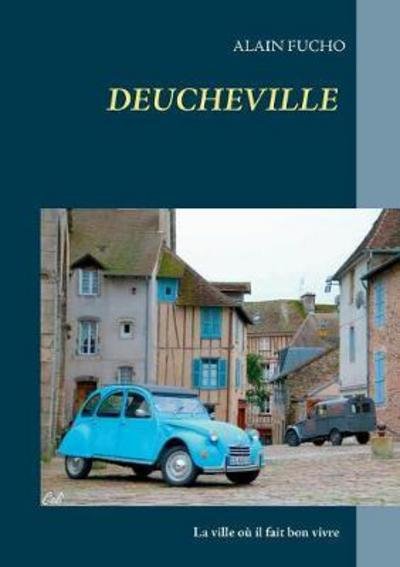 Cover for Fucho · Deucheville (Book) (2017)