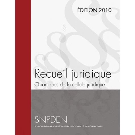 Cover for Cellule Juridique Snpden · Recueil Juridique (Paperback Bog) [French edition] (2009)