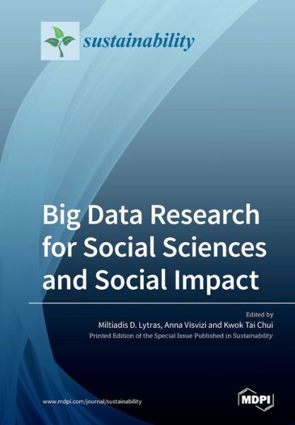 Cover for Miltiadis Lytras · Big Data Research for Social Sciences and Social Impact (Paperback Book) (2020)