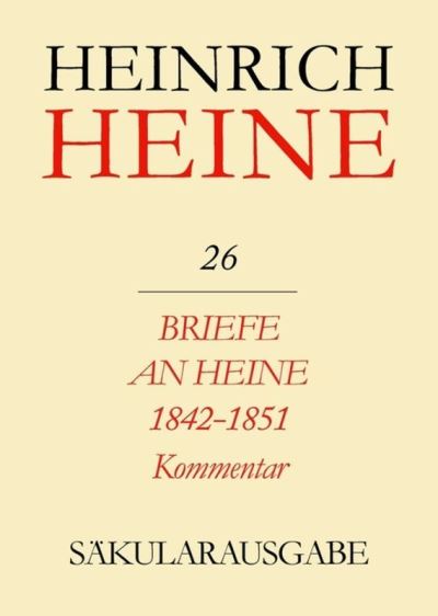 Cover for H. Heine · Heine-Säkularausg.26 Kommentar (Book) (1979)