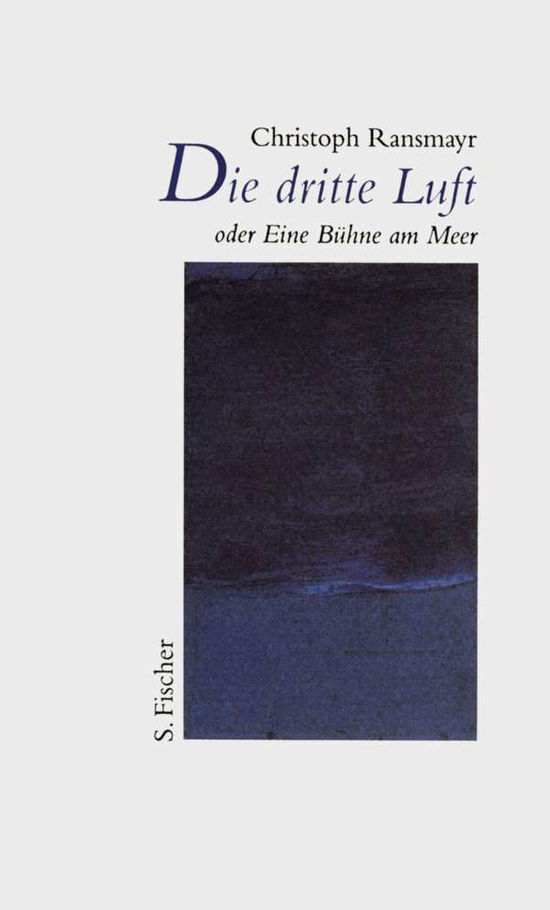 Cover for Christoph Ransmayr · Dritte Luft (Book)