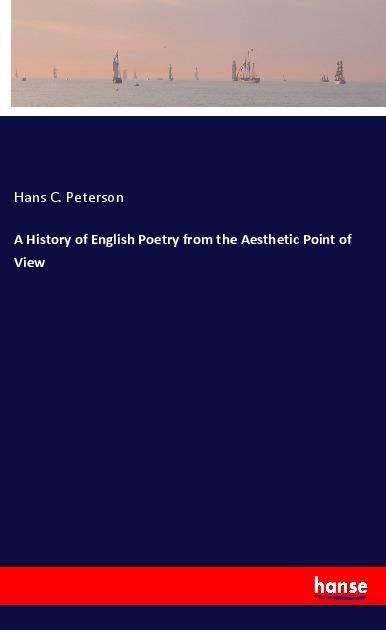 Cover for Peterson · A History of English Poetry fr (Book)