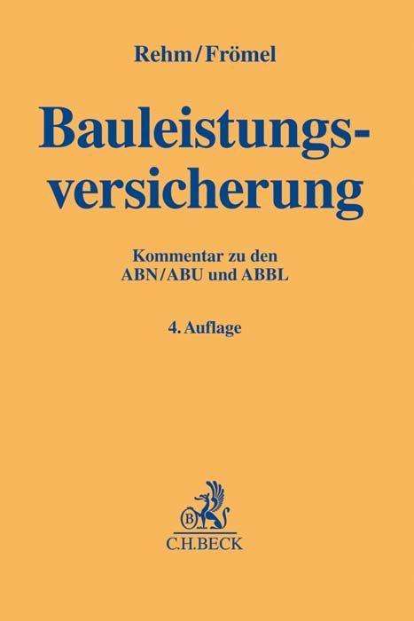 Cover for Rehm · Bauleistungsversicherung (Book)