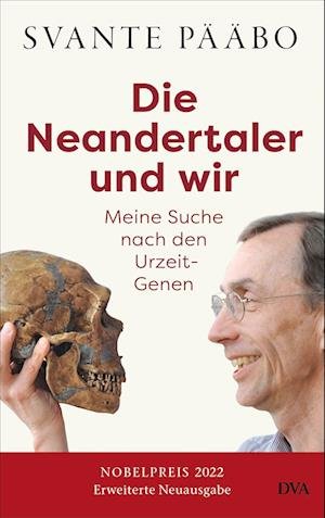 Cover for Svante PÃ¤Ã¤bo · Die Neandertaler Und Wir - (Bok)