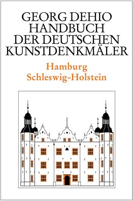 Cover for Georg Dehio · Dehio - Handbuch der deutschen Kunstdenkmaler / Hamburg, Schleswig-Holstein (Hardcover Book) [Durchgesehene U. Ergänzte Aufl. edition] (2009)