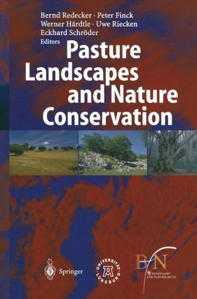 Cover for B Redecker · Pasture Landscapes and Nature Conservation (Inbunden Bok) [2002 edition] (2002)