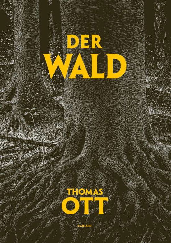 Cover for Thomas Ott · Der Wald (Hardcover Book) (2021)