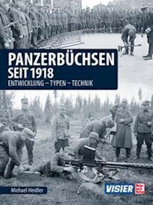 Cover for Michael Heidler · Panzerbüchsen seit 1918 (Hardcover Book) (2021)