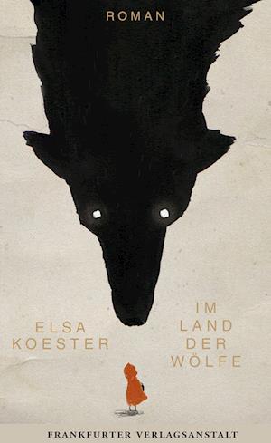 Cover for Elsa Koester · Im Land der Wölfe (Book) (2024)