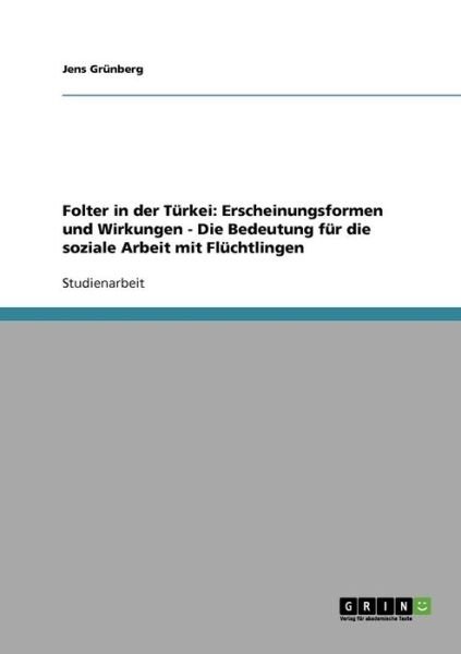 Cover for Grünberg · Folter in der Türkei: Erschein (Book) [German edition] (2013)