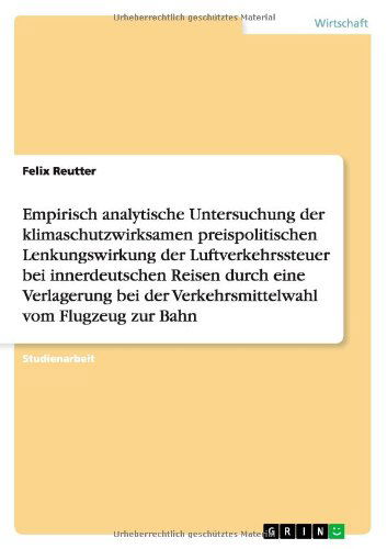 Cover for Reutter · Die Verlagerung der Verkehrsmit (Book) [German edition] (2011)