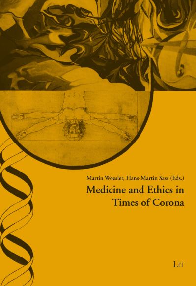 Cover for Hans-Martin Sass · Medicine and Ethics in Times of Corona (Paperback Book) (2021)