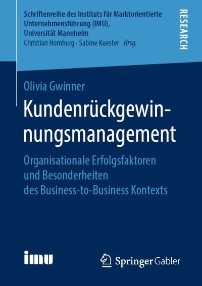 Cover for Gwinner · Kundenrueckgewinnungsmanagement (Bog) [1. Aufl. 2019 edition] (2019)