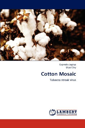 Cover for Utpal Dey · Cotton Mosaic: Tobacco Streak Virus (Paperback Book) (2012)