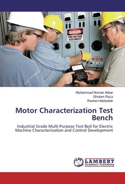 Cover for Akbar · Motor Characterization Test Bench (Book)