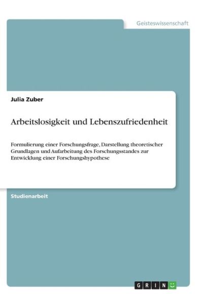 Cover for Zuber · Arbeitslosigkeit und Lebenszufrie (Book)