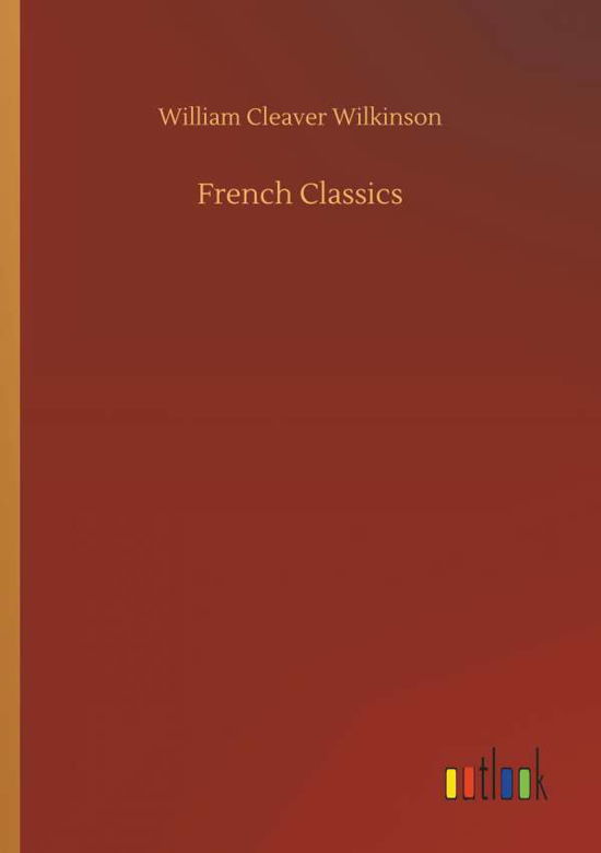 Cover for Wilkinson · French Classics (Bok) (2018)