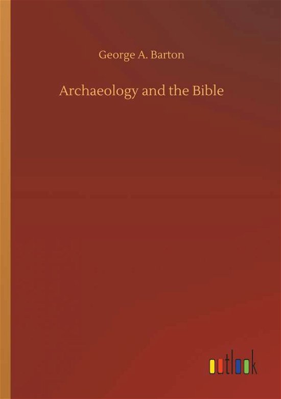 Cover for Barton · Archaeology and the Bible (Book) (2019)