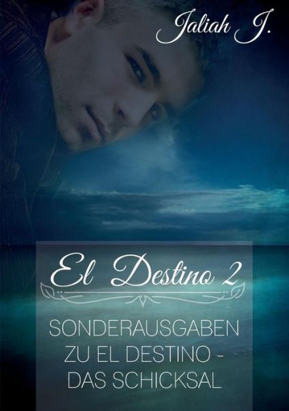 Cover for Jaliah J · El Destino 2 (Paperback Book) (2015)