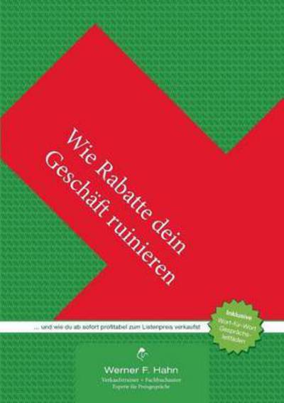 Cover for Werner F Hahn · Wie Rabatte Dein Geschaft Ruinieren (Paperback Book) (2015)