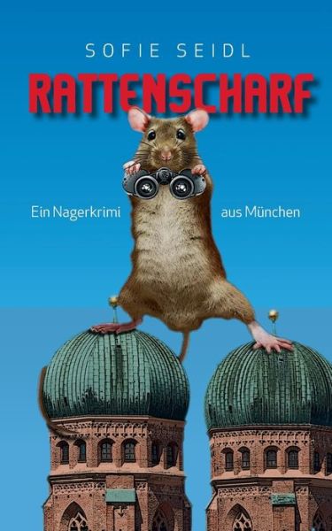 Cover for Seidl · Rattenscharf (Buch) (2017)