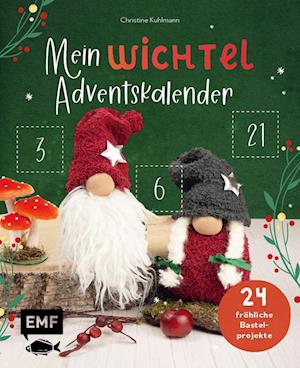 Cover for Christine Kuhlmann · Mein Wichtel-Adventskalender-Buch (Book) (2022)